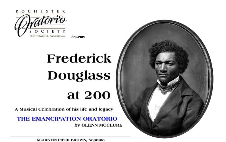 Frederick Douglass at 200 Rochester Oratorio